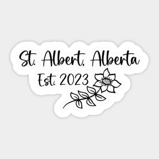 Born in St. Alberta Alberta 2023 Sticker